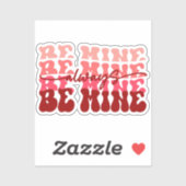 Sticker Soyez toujours à moi (Feuille)