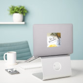 Sticker Soyez un ananas (Ordinateur portable sur le bureau)