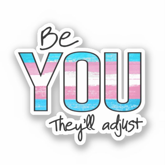 Sticker Soyez vous ils s'adapteront (Recto)