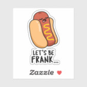 Sticker Soyons Frank Funny Frankfurter Pun (Feuille)