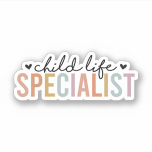 Sticker Spécialiste de la vie des enfants, CLS, Cadeau de
