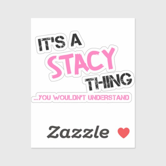 Sticker Stacy que vous ne comprendriez pas nom (Feuille)