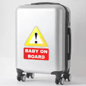 Sticker Stand Baby on board - Baby Safety Sign Car (Sur valise)