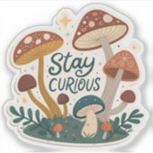 Sticker Stay Curious | Whimsical Adventure-Inspired Sticke (Devant)