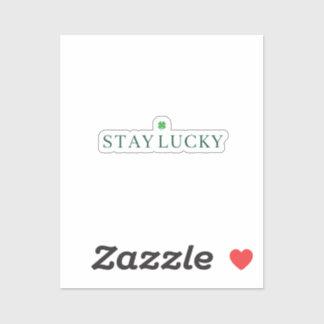 Sticker Stay Lucky Minimalist Thin Typography St Patrick 