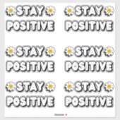 Sticker Stay Positive (Feuille)