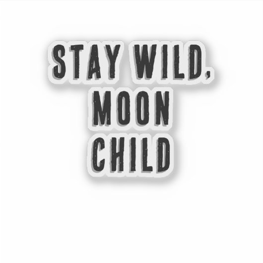 Sticker Stay Wild (Devant)
