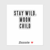 Sticker Stay Wild (Feuille)