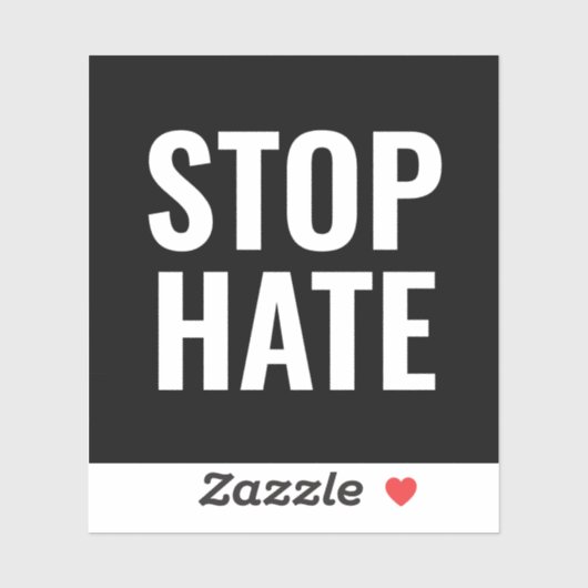 Sticker Stop Hate White Typographiy minimaliste (Feuille)
