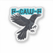 Sticker Style créatif décontracté F Caw F (Devant)