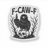 Sticker Style essentiel cool unique F Caw F (Devant)