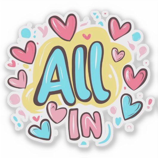 Sticker Style Graffiti "All In" (Devant)