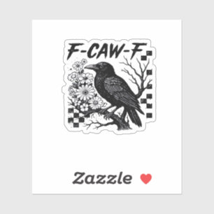 Sticker Style tendance drôle essentiel F Caw F