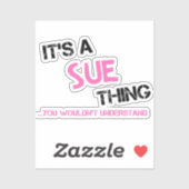 Sticker Sue ce que tu ne comprendrais pas (Feuille)