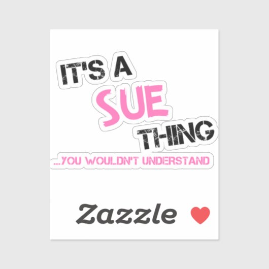 Sticker Sue ce que tu ne comprendrais pas (Feuille)