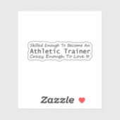 Sticker Suffisamment Compétent Pour Devenir Un Entraîneur (Feuille)