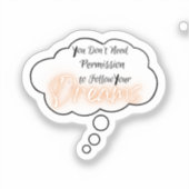 Sticker Suivez vos rêves (Recto)