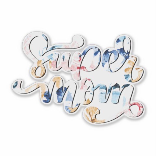 Sticker Super Maman (Devant)