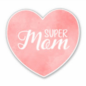 Sticker Super Maman texte dans le coeur rose peint (Devant)