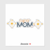Sticker Super MOM Fleur (Feuille)