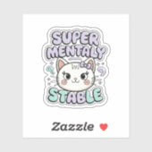 Sticker Super Stabilité Mentale Cute Chat Vinyl (Feuille)