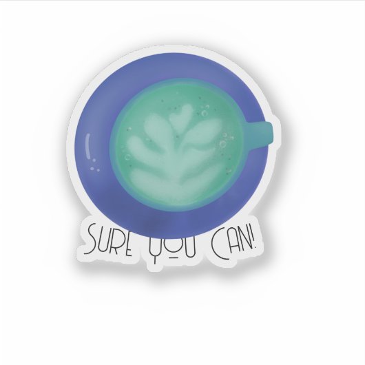 Sticker Sure You Can (Devant)