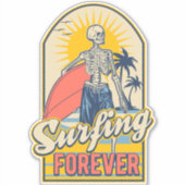 Sticker Surf pour toujours Skeleton Surfer Dude Tropical (Devant)
