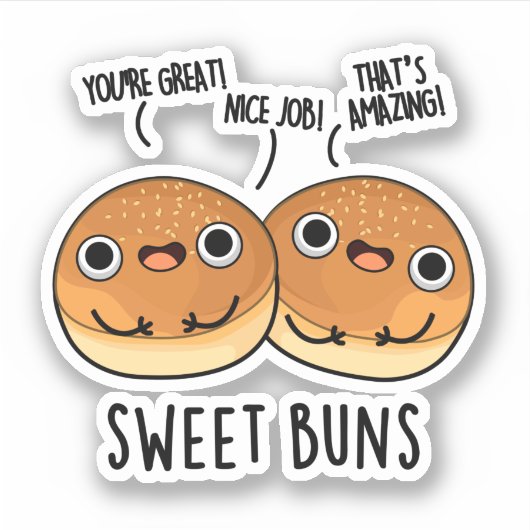 Sticker Sweet Buns Funny Baking Pun (Devant)