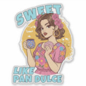 Sticker Sweet like Pan Dulce Conchas & Cafecito  (Devant)
