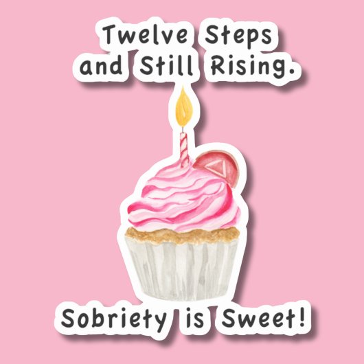 Sticker Sweet Sobriety : Cupcake avec bougie, pièce de réc