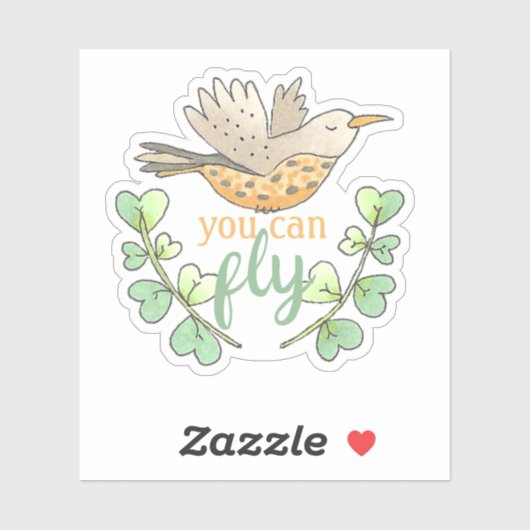 Sticker Sweet You Can Fly Bird with Feuille Motivational (Feuille)