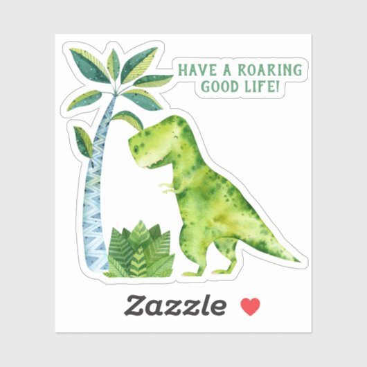 Sticker *~* T Rex Dinosaur Palmier Roaring Bonne vie (Feuille)