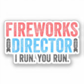 Sticker T-Shirt 4 juillet Directeur de Fireworks (Recto)