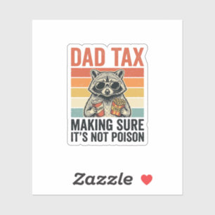 Sticker T-shirt drôle vintage Papa Tax Raccoon Design_1