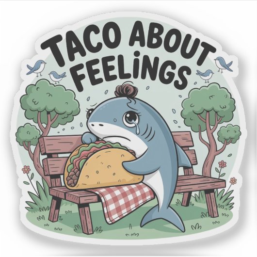 Sticker Taco à propos des sentiments - Requin triste (Devant)
