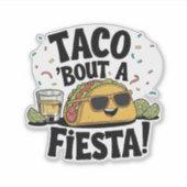 Sticker Taco 'Bout A Fiesta ! - Cinco de Mayo (Devant)