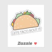 Sticker Taco Bout It Cute Mexicaine Food Pun (Feuille)