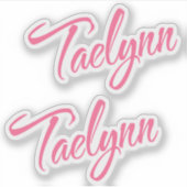 Sticker Taelynn nom rose cursive x2 (Devant)