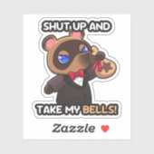 Sticker Tais-toi et prends mes cloches ! -Autocollant (Feuille)