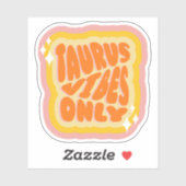Sticker Taurus Vibes Only, Fille Douce, Horoscope Esthétiq (Feuille)