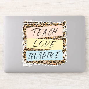 Sticker Teach Love Inspire