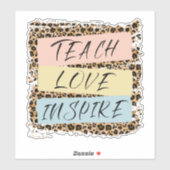 Sticker Teach Love Inspire (Feuille)