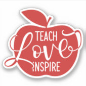 Sticker Teach Love Inspire (Devant)