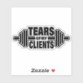 Sticker Tears of My Clients Personal Trainer Canards Cadea (Feuille)