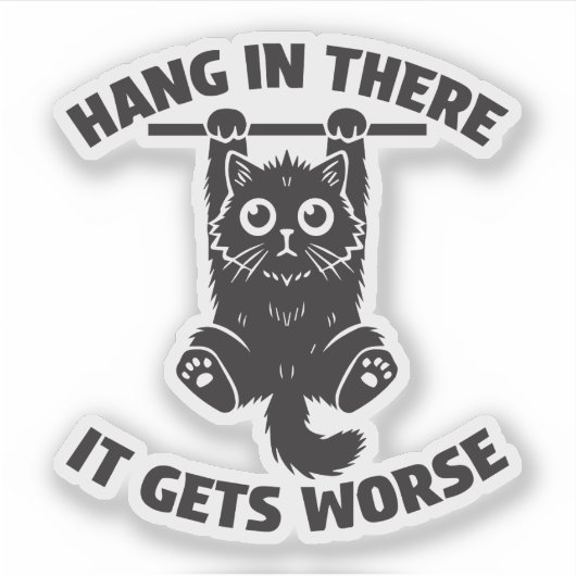 Sticker Tenir bon ça empire drôle chat  (Devant)
