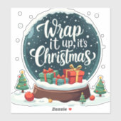 Sticker Terminer C’est Noël Snow Globe Design (Feuille)