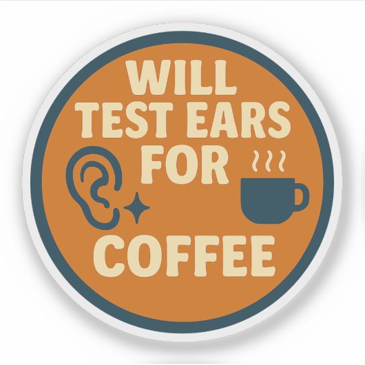 Sticker Testera les oreilles pour le café (Devant)