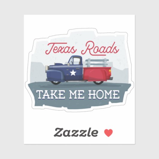 Sticker Texas Roads, ramenez-moi chez moi (Feuille)