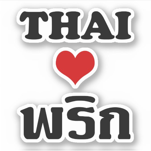 Sticker THAÏ LOVE PHRIK (CHILI) Thai Food (Devant)