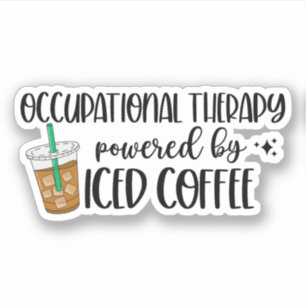 Sticker Thérapie professionnelle alimentée par du café gla